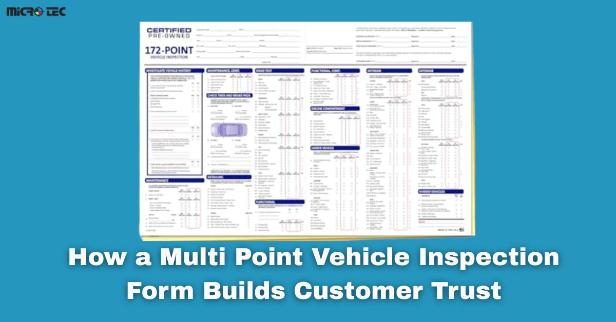 How a Multi Point Vehicle Inspection Form Builds Customer Trust – Microtec