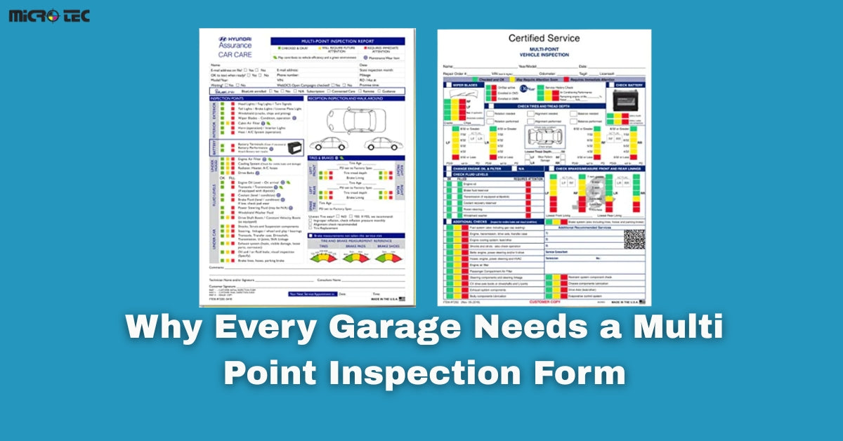 Why Every Garage Needs a Multi Point Inspection Form – Microtec