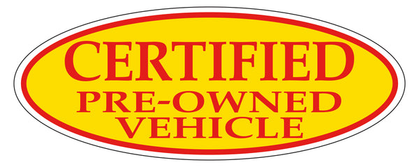 CERTIFIED PRE OWNED VEHICLE Red on Yellow Oval Window Sticker for Car Dealerships - 14" x 5-1/2" Size - Premium Weatherproof Vinyl for Long-Lasting Visibility