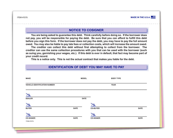 Protective Notice to Co-Signer Forms for Car Dealerships and Rental Agencies - 8-1/2" × 6-3/4" Size - 3-Part (White, Canary, Pink) Carbonless Snap-Out Forms
