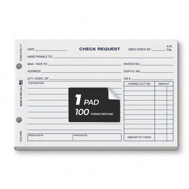 Check Request Form for Record Requests and Approvals – 1-Part 20# White Paper Form – 8-1/2" x 5-1/2" – Pads of 100 Forms – Car Dealership Financial & Record Keeping